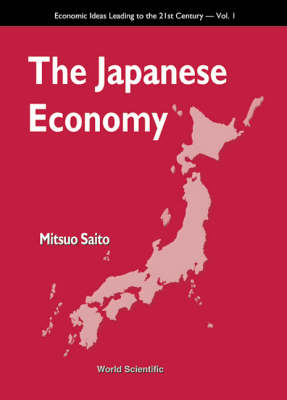 Japanese Economy, The - Mitsuo Saito
