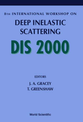 Deep Inelastic Scattering - Proceedings Of The 8th International Workshop - 