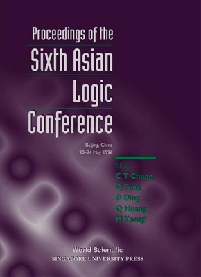 Proceedings Of The Sixth Asian Logic Conference - 