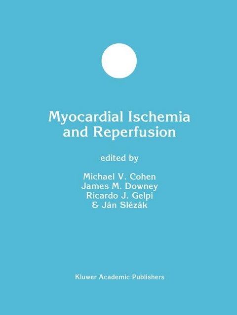 Myocardial Ischemia and Reperfusion - 
