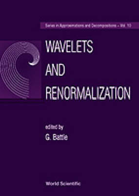 Wavelets And Renormalization - Guy Battle