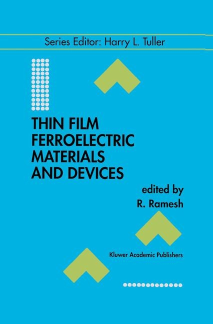 Thin Film Ferroelectric Materials and Devices - 