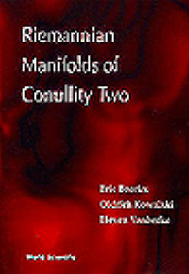 Riemannian Manifolds Of Conullity Two - Eric Boeckx, Oldrich Kowalski, Lieven Vanhecke