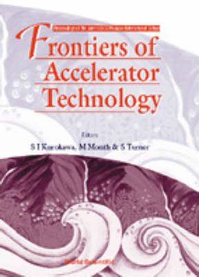 Frontiers Of Accelerator Technology - Proceedings Of The Joint Us-cern-japan International School - 