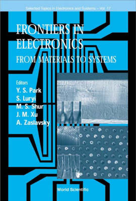 Frontiers In Electronics: From Materials To Systems, 1999 Workshop On Frontiers In Electronics - 