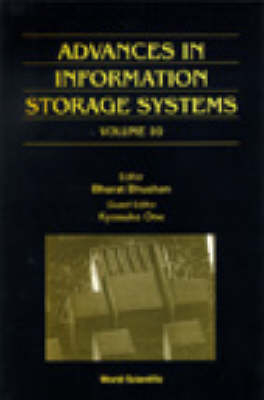 Advances In Information Storage Systems: Selected Papers From The International Conference On Micromechatronics For Information And Precision Equipment (Mipe '97) - Volume 10 - 