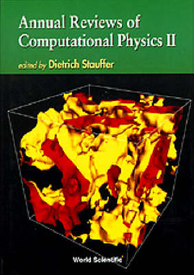 Annual Reviews Of Computational Physics Ii - 