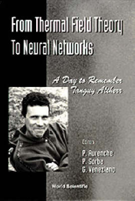 From Thermal Field Theory To Neural Networks: A Day To Remember Tanguy Altherr - Cern4 November 1994 - 