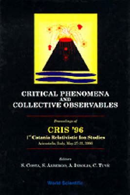 Critical Phenomena And Collective Observables - Cris '96 - 