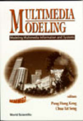 Multimedia Modeling (Mmm'97): Modeling Multimedia Information And Systems - 
