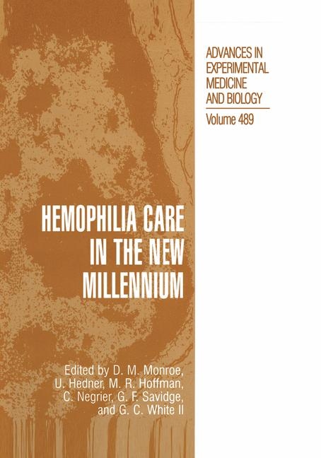 Hemophilia Care in the New Millennium - 