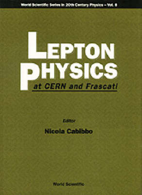 Lepton Physics At Cern And Frascati - 