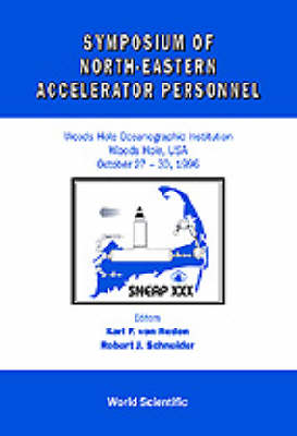 Symposium Of North Eastern Accelerator Personnel, Sneap 30 - 