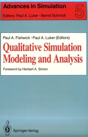 Qualitative Simulation Modeling and Analysis - 