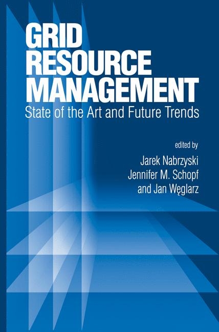 Grid Resource Management - 