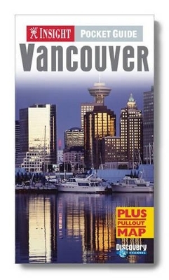 Vancouver Insight Pocket Guide - Joel W Rogers