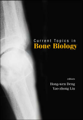 Current Topics In Bone Biology - 