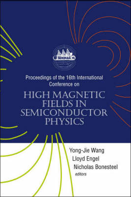 High Magnetic Fields In Semiconductor Physics - Proceedings Of The 16th International Conference - 