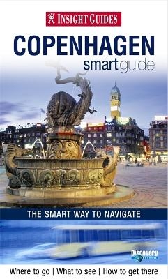 Insight Guides: Copenhagen Smart Guide -  APA Publications Limited