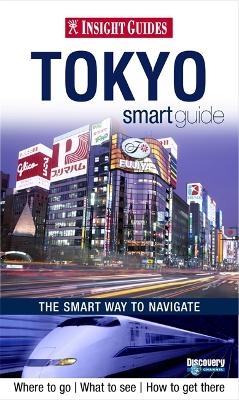 Insight Guides Smart Guide Tokyo -  APA Publications Limited