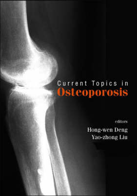 Current Topics In Osteoporosis - 