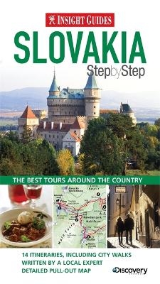 Insight Guides: Slovakia Step By Step -  APA Publications Limited