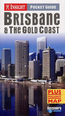 Brisbane and Gold Coast Insight Pocket Guide