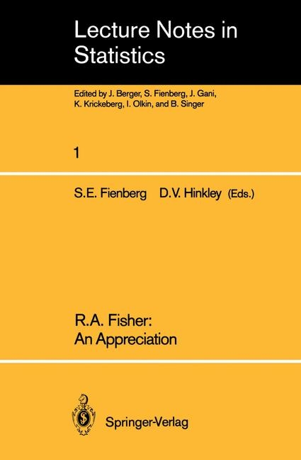 R.A. Fisher: An Appreciation - 