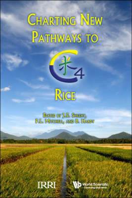 Charting New Pathways To C4 Rice - 