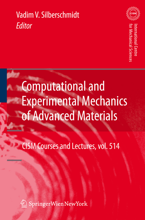 Computational and Experimental Mechanics of Advanced Materials - 