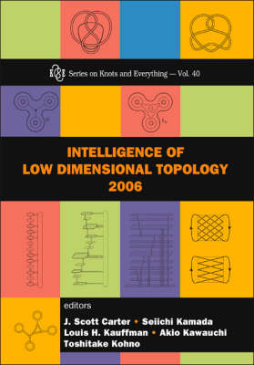 Intelligence Of Low Dimensional Topology 2006 - 