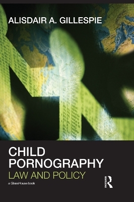 Child Pornography - Alisdair A. Gillespie