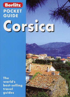 Corsica Berlitz Pocket Guide - Pete Bennett