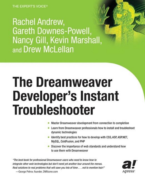 Dreamweaver Developer's Instant Troubleshooter -  Rachel Andrew,  Gareth Downes-Powell,  Nancy Gill,  Kevin Marshall,  Drew McLellan