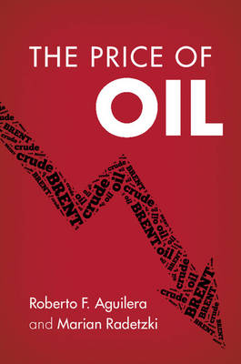 Price of Oil -  Roberto F. Aguilera,  Marian Radetzki