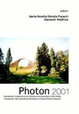 Photon 2001, Procs Of The Intl Conf On The Structure And Interactions Of The Photon Including The 14th Intl Workshop On Photon-photon Collisions - 