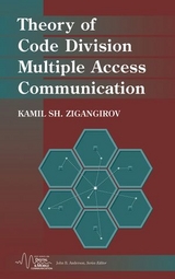 Theory of Code Division Multiple Access Communication -  Kamil Sh. Zigangirov