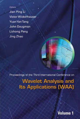 Wavelet Analysis And Its Applications - Proceedings Of The Third International Conference On Waa (In 2 Volumes) - 