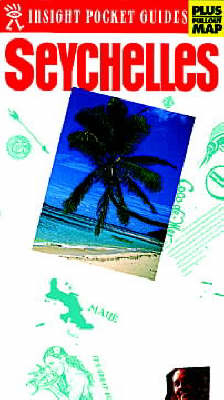 Seychelles and Mahe Insight Pocket Guide