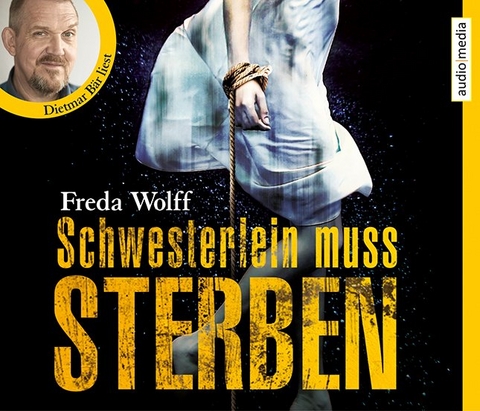Schwesterlein muss sterben - Freda Wolff