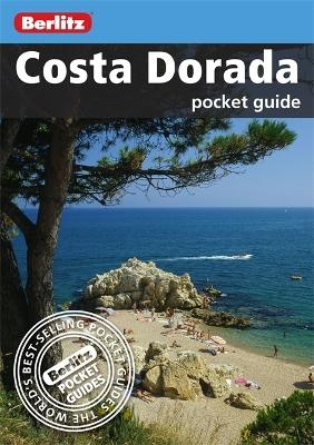 Berlitz: Costa Dorada Pocket Guide -  APA Publications Limited