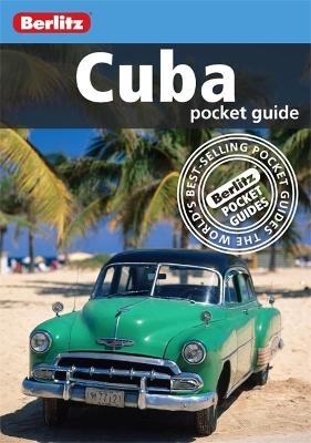 Berlitz: Cuba Pocket Guide -  APA Publications Limited