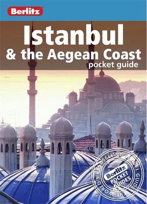 Berlitz: Istanbul & The Aegean Coast Pocket Guide -  APA Publications Limited