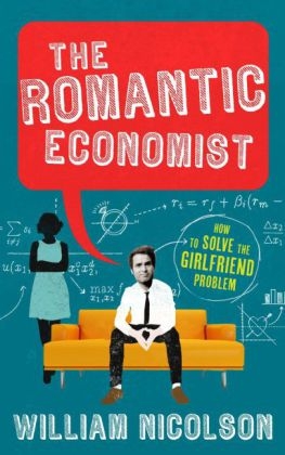 The Romantic Economist - Will Nicolson, William Nicolson