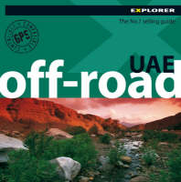 UAE Off-road Explorer -  Explorer Publishing and Distribution