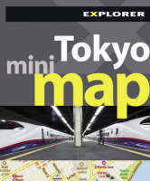 Tokyo Mini Map Explorer -  Explorer Publishing