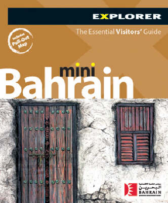 Bahrain Mini Explorer -  Explorer Publishing and Distribution
