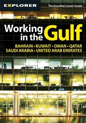 Working in the Gulf -  Explorer Publishing and Distribution