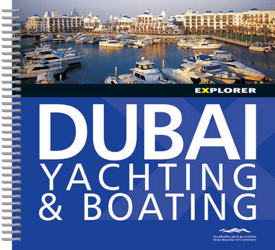 UAE Boating Explorer -  Explorer Publishing and Distribution