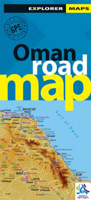 Oman Road Map -  Explorer Publishing and Distribution